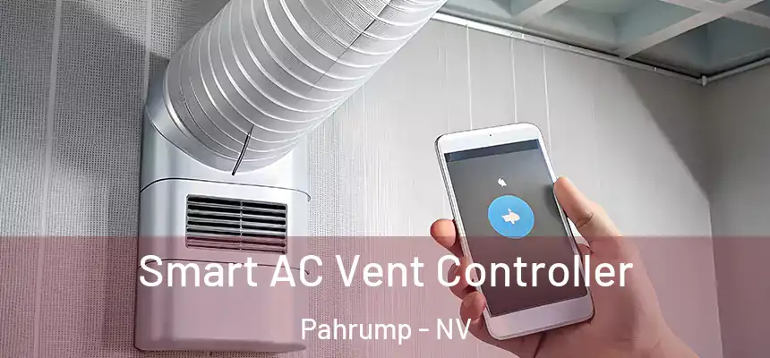  Smart AC Vent Controller Pahrump - NV